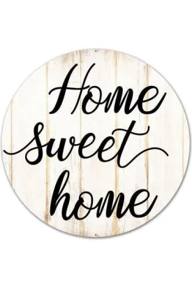 12" Round Metal Sign: Home Sweet Home