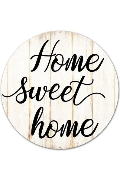 12" Round Metal Sign: Home Sweet Home