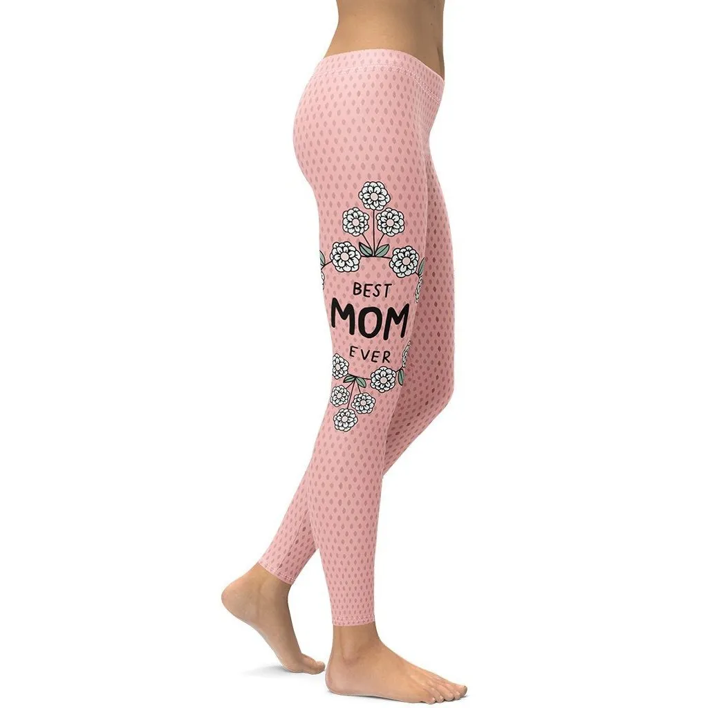 Best Mom Ever Leggings