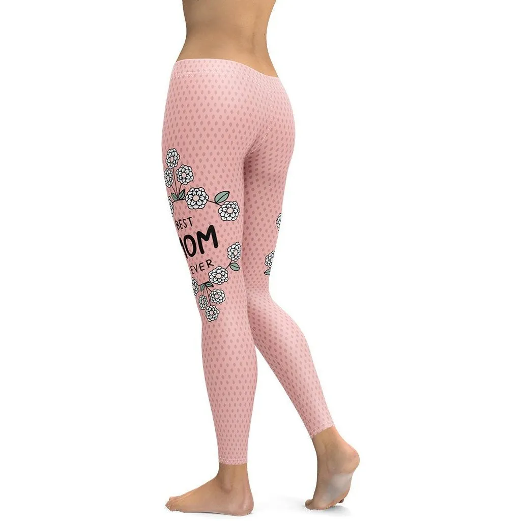 Best Mom Ever Leggings