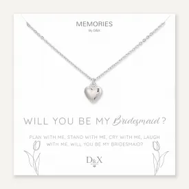 Memories: "WILL YOU BE MY BRIDESMAID?" | Heart Necklace | White Gold-Plated